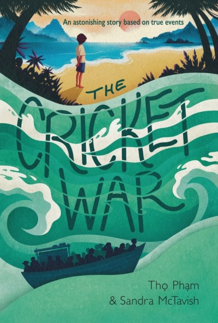 The Cricket War by Tho Pham (Hardback Book)