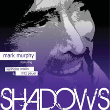 Mark Murphy Shadows (CD) Album (UK IMPORT)