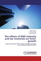 The Effects Of R&D Intensity And Tax Incentives On Firms' Growth Tiago Soares