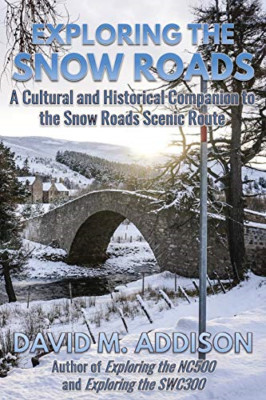 Erkundung der Schneestraßen: eine kulturelle und historische Komik - NEU David M. Addiso 2