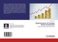Determinants Of Foreign Direct Investment Zeshan Anwar