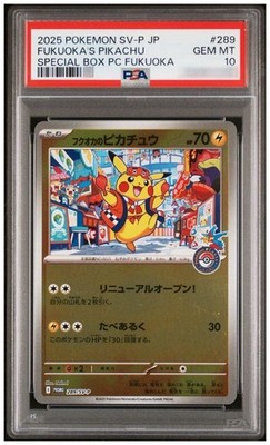 2025 POKEMON SV-P JP #289 福岡のピカチュウ FUKUOKA'S PIKACHU PSA 10 289/SV-P POKEMON CENTER FUKUOKA JAPANESE