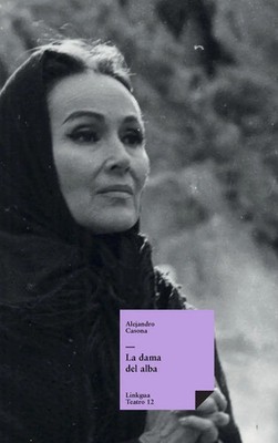 Alejandro Casona | La dama del alba | Buch | Spanisch (2024) | Teatro
