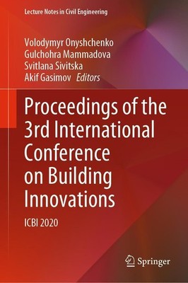 Proceedings of the 3rd International Conference on Building Innovations Volodymy