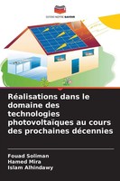 Fouad Soliman (U. A.) | RéAlisations Dans Le Domaine Des Technologies...