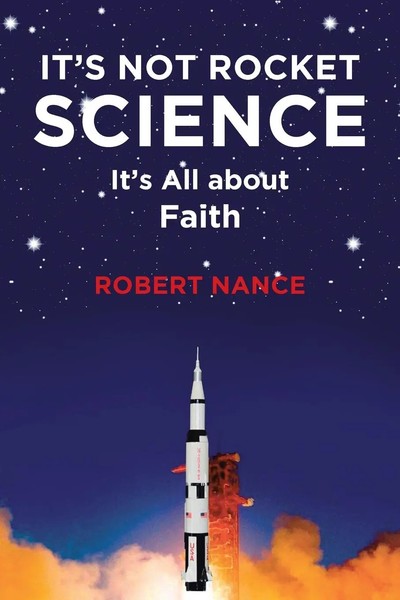 Robert Nance | It's Not Rocket Science | Taschenbuch | Englisch (2018)-image