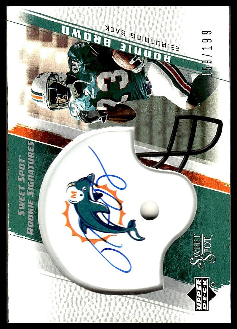 Ronnie Brown Upper Deck Sweet Spot #281 Autograph