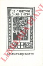 Le canzoni di re Enzo. La canzone dell'olifante.