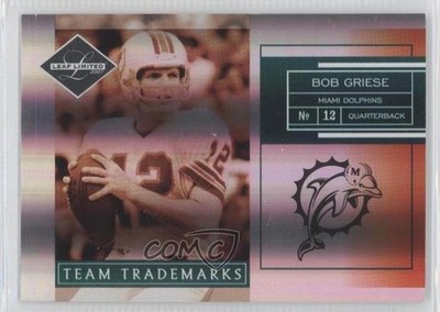 2007 Leaf Limited Team Trademarks Holofoil 19/25 Bob Griese #TT-31 HOF 0a1