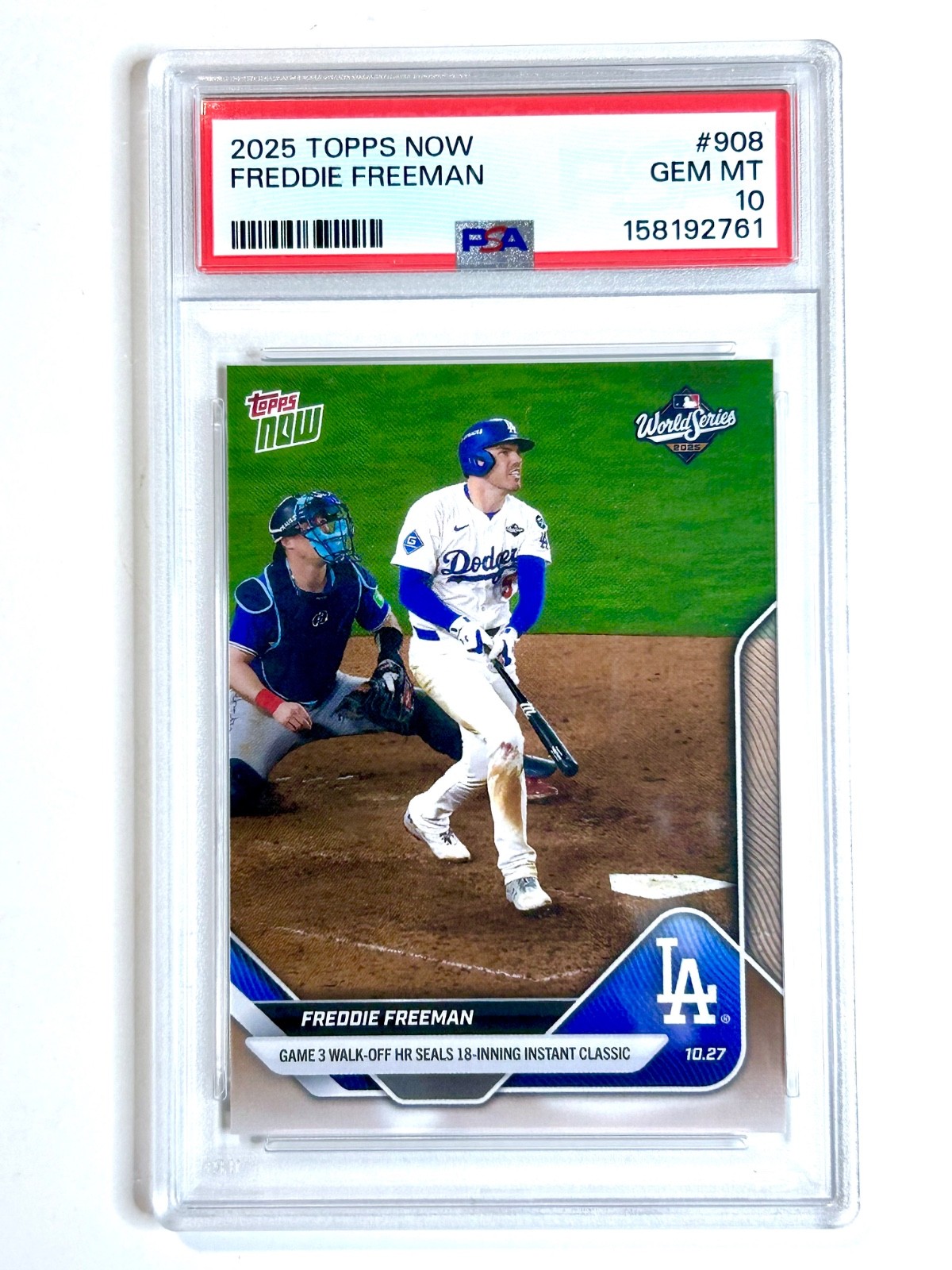 2025 Topps Now FREDDIE FREEMAN #908 - World Series - PSA-10 Los Angeles DODGERS
