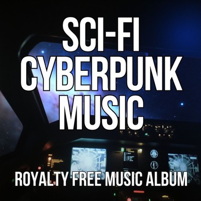 Sci-Fi Cyberpunk CD - Royalty Free Music + Free UK P&P