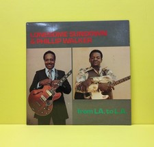Lonesome Sundown & Phillip Walker - From L.A. To L.A. - 1983 - 2037 Used - EX