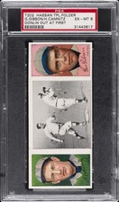 1912 T202 HASSAN TRIPLE FOLDER DONLIN OUT AT FIRST H.CAMNITZ/G.GIBSON PSA 6