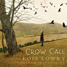 Crow Call, Lowry, Lois