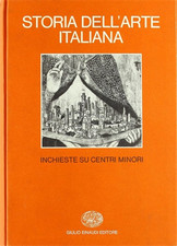 Guidoni,E. - Storia dell'Arte italiana. Vol.8: parte terza: Situazioni Momenti I