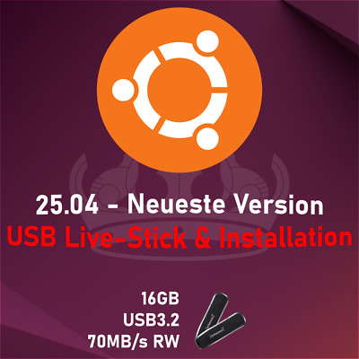 Linux Ubuntu 25.04 LTS Deutsch - 16GB USB Live Bootstick + Installation