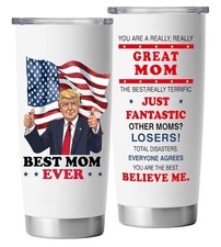 Great Mom Trump Travel Coffee Tumbler 20 oz. Stainless Steel Funny Mug with Lid