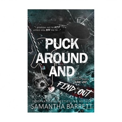 Puck Around And Find Out