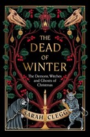 The Dead Of Winter Sarah Clegg