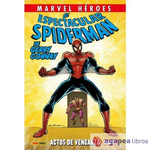 Marvel Héroes. El Espectacular Spiderman de Gerry Conway 2 de 3