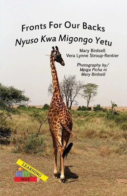 Mary Birdsell (u. a.) | Fronts For Our Backs/Nyuso Kwa Migongo Yetu | Buch