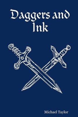 Daggers and Ink by Michael Taylor (English) Paperback Book