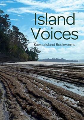 Island Voices Kawau Bookworms New Book 9781929214495