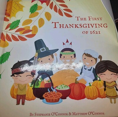 The First Thanksgiving of 1621 Hardcover New