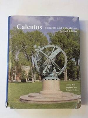 Calculus, Concepts and Calculators - Hardcover By Best, George - VERY GOOD