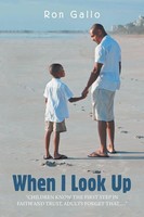 Ron Gallo | When I Look Up | Taschenbuch | Englisch (2021) | Xlibris US