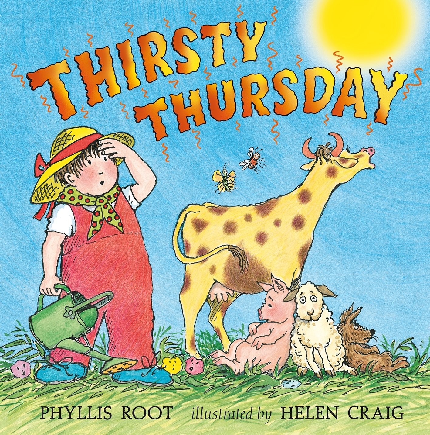 Thirsty Thursday [hardcover] Root, Phyllis,Craig, Helen [Aug 03, 2009]