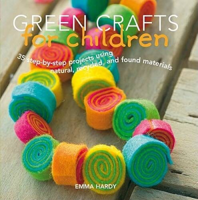 #ad Green Crafts for Children: 35 Step by Step Projects Using Natural R VERY GOOD $5.98