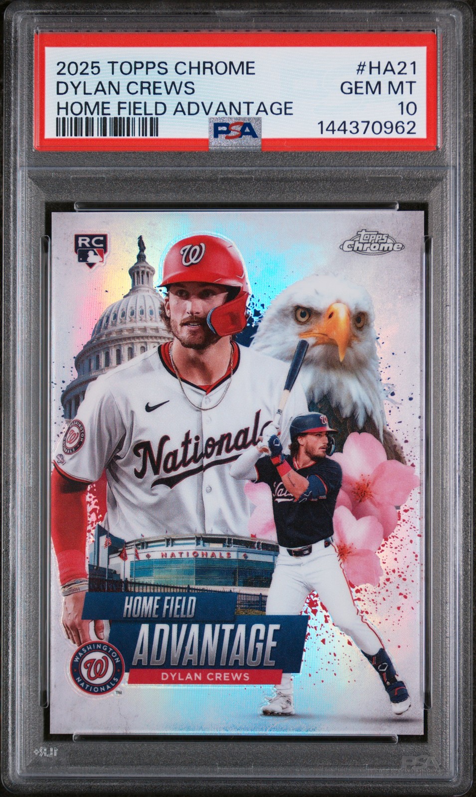 2025 Topps Chrome #HA-21 - Dylan Crews - Home Field Advantage - PSA 10!