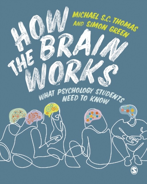 How the Brain Works by Michael S. C. Thomas (Paperback Book)