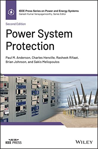 Power System Protection, Second Edition (IEEE P, Henville, Anderson, Rifaat,^+