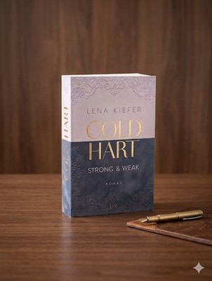 LYX Lena Kiefer Cold Hart: Strong & Weak Cold Hart Reihe Roman