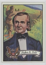 1972 Topps US Presidents James K Polk James Polk #11 2k3