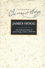 Collected Letters of James Hogg, Volume 2, 1820, Hogg, Hughes, Mack, MacLach=#
