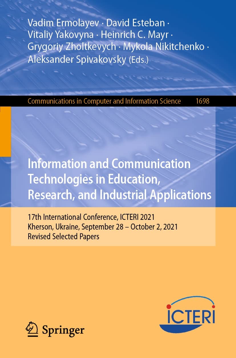 Information and Communication Technologies in E. Ermolayev, Esteban, Yakovyn**