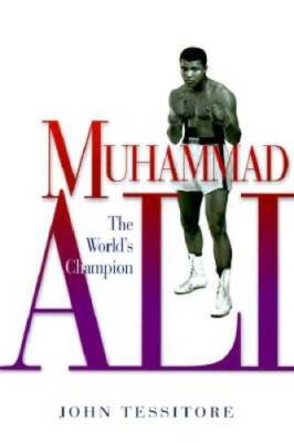 Muhammad Ali (Impact Biographies) - Library Binding By Tessitore, John - GOOD