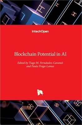 Advances in the Convergence of Blockchain and Artificial Intelligence (Hardback