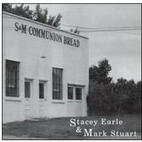 Stacey Earle Communion Bread (CD)