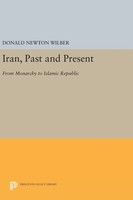 Donald Newton Wilber | Iran, Past And Present | Buch | Englisch (2016)