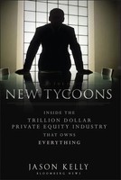The New Tycoons | Jason Kelly | Englisch | Buch | Bloomberg | 2012