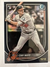 2025 Bowman Chrome - Coby Mayo #83 Black #10 Of 10(RC)