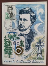 Carte Premier Jour 1972 Timbre N° 1707 Père De La Houille Blanche Obl Lorp