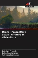 C. N. Hari Prasath (U. A.) | Droni - Prospettive Attuali E Future In...