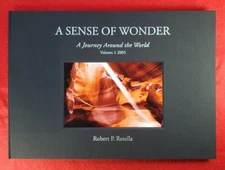 A SENSE OF WONDER A JOURNEY AROUND THE WORLD - ROBERT P. ROTELLA 2005 SIGNED #56