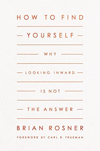 How to Find Yourself : Why Looking Inward Is Not the Answer by Brian S. ... - Image 8