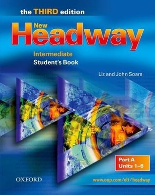 New Headway: Intermediate Third Edition: ... by Soars, John Paperback / softback